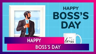 Happy Boss’s Day 2024 Wishes, Greetings, Quotes \u0026 Messages To Express Gratitude To Your Boss