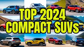 The Best Compact SUVs of 2024