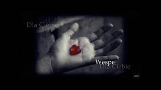 Wespe - Dla Ciebie