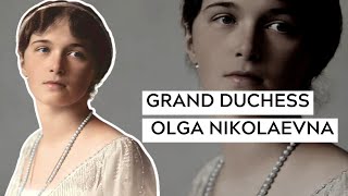 The Children of Nicholas II: Grand Duchess Olga Nikolaevna