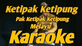 Pak Ketipak Ketipung Karaoke Lagu Melayu Ketipak Ketipung Versi KORG PA700