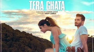 Tera Ghata   Gajendra Verma Ft  Karishma Sharma   Vikram Singh   Official Video