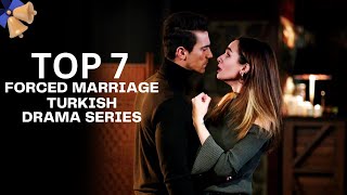 Top Trending Forced Marriage Turkish Drama Series With English Subtitles