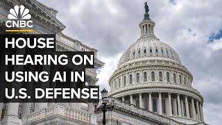 House holds hearing on the use of AI in U.S. security and defense — 5/22/2024