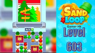 Sand loop level 603 Walkthrough Solution