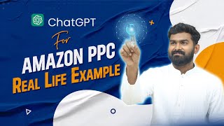 Amazon Advertising | Using ChatGPT Keywords to Run a PPC Campaigns | Real-Life ChatGPT PPC Result