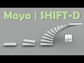 Maya:  SHIFT-D