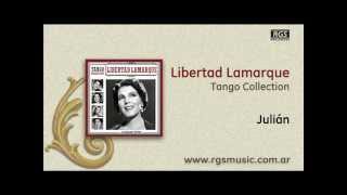 Libertad Lamarque - Julián