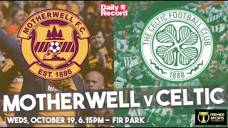Motherwell v Celtic live stream, TV and kick-off details for Premier Sports Cup clash