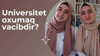 Ər çörəyi yoxsa Universitet?