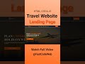 Travel Website Using HTML  CSS | Step by Step Tutorial | Fast Code