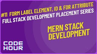 HTML Tutorial: label element, id & for attribute, button | Web Development Tutorials 11 | CodeHour