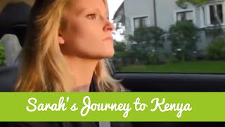 Sarah's Journey to Kenya