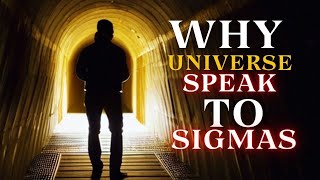 Why the Universe Listens to Sigma Males | How Sigmas Speak