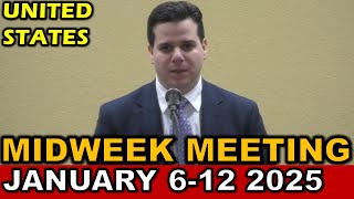 Midweek Meeting for this Week January 6-12 2025 (UNITED STATES)