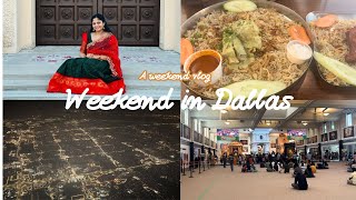 Weekend in Dallas 🇺🇸✨ Hanuman Temple, Indian Food, & More!