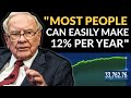 Warren Buffett: Why It's Easy To Get Amazing Stock Market Returns