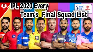 IPL 2020 Every team's final squad list | MI | CSK |  IPL की टिमों की पकी सुची |