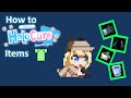 How to Holocure: Items