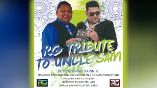 Rg X Davin R - Tribute To Uncle Sam (2020 Chutney)