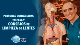 PERSONAS CONTAGIADAS EN CASA Y CONSEJOS DE LIMPIEZA DE LENTES - HACIA UN NUEVO ESTILO DE VIDA