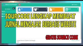 Jurnal Mengajar Berbasis Web - Free Source Code