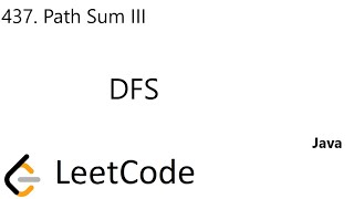 LeetCode 437 | Path Sum III | DFS | Java