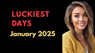 The Luckiest Day in January 2025 For Your Zodiac Sign