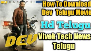 How To Download Dev Telugu movie