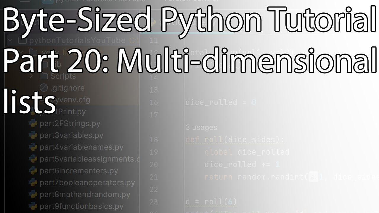 Byte Sized Python Tutorial Part 20 Multi Dimensional Lists Youtube