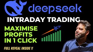 deepseek AI INTRADAY TRADING | 1 Click Trading Solutions | Get pro with #equityincome