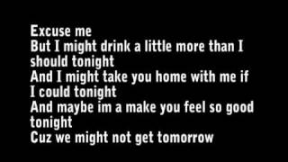 Pitbull - Give me everything (tonight) Lyrics