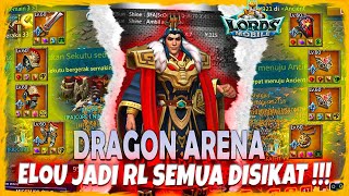 DRAGON ARENA WITH RL UGAL ElouTheBEST !!! SEMUA KITA SIKAT BOY !!! - Lords Mobile Indonesia