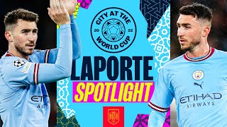 Aymeric Laporte | Spotlight | Top recent moments of the Spain defender