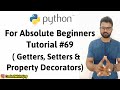 Setters & Property Decorators | Python Tutorials For Absolute Beginners In Hindi #69