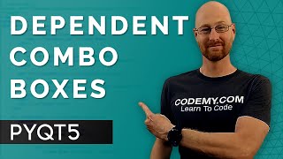Dependent Comboboxes - PyQt5 GUI Thursdays #28