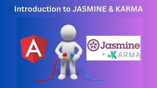 Introduction to Jasmine & Karma | Angular Unit Testing Frameworks Explained