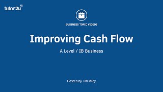 Cashflow Management - Improving Cash Flow