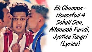 Ek Chumma Full Song LYRICS - Housefull 4 | Akshay Kumar | SahilMix Lyrics