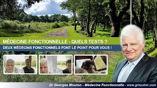 MÉDECINE FONCTIONNELLE - QUELS TESTS ?