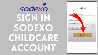 How to Login to Sodexo Childcare Account (2024) | Sign In to Sodexo Childcare Account