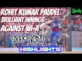 Rohit Kumar Paudel Brilliant Century Highlights Against West Indies - A | Spidy (HD-1080p)