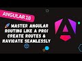 99. 💡 Angular Routing Simplified: Step-by-Step Guide to Adding Components & Routes in Minutes! ⏳