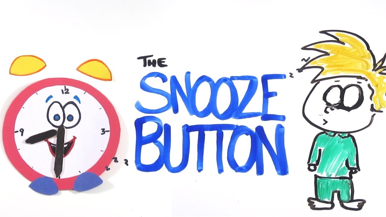 Don T Use The Snooze Button