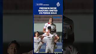 Prediksi Skor Madura United vs Persis Solo: Laga Diprediksi Akan Berjalan dengan Sengit