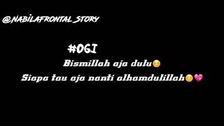 Bismillah Aja Dulu #Story #Kampungan