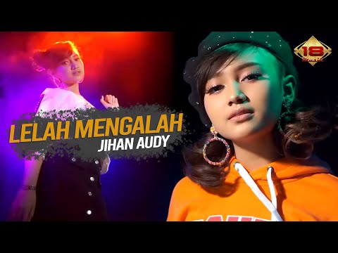 Jihan Audy Lelah Mengalah