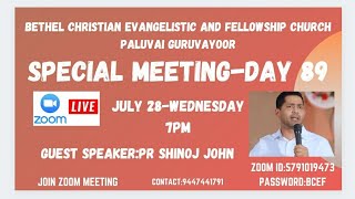 BCEF PR SHINOJ JOHN KOTTARAKARA|DAY 89|ONLINE ZOOM MEETING|(28-7-21)