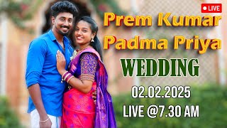 Prem Kumar Weds Padma Priya | Wedding | 02.02.2025 #wedding #reception