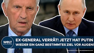 UKRAINE-KRIEG: Ex-General verrät! Jetzt hat Wladimir Putin wieder ein ganz bestimmtes Ziel vor Augen